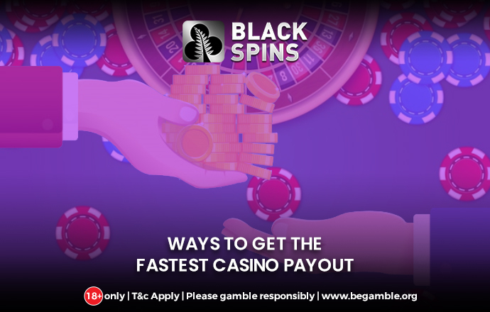 fastest pay online casinos